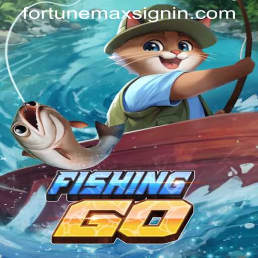 Exploring the Exciting World of FishingGO: Rules, Gameplay, and the FORTUNEMAX SIGNIN Feature